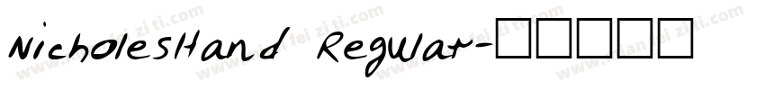 NicholesHand Regular字体转换